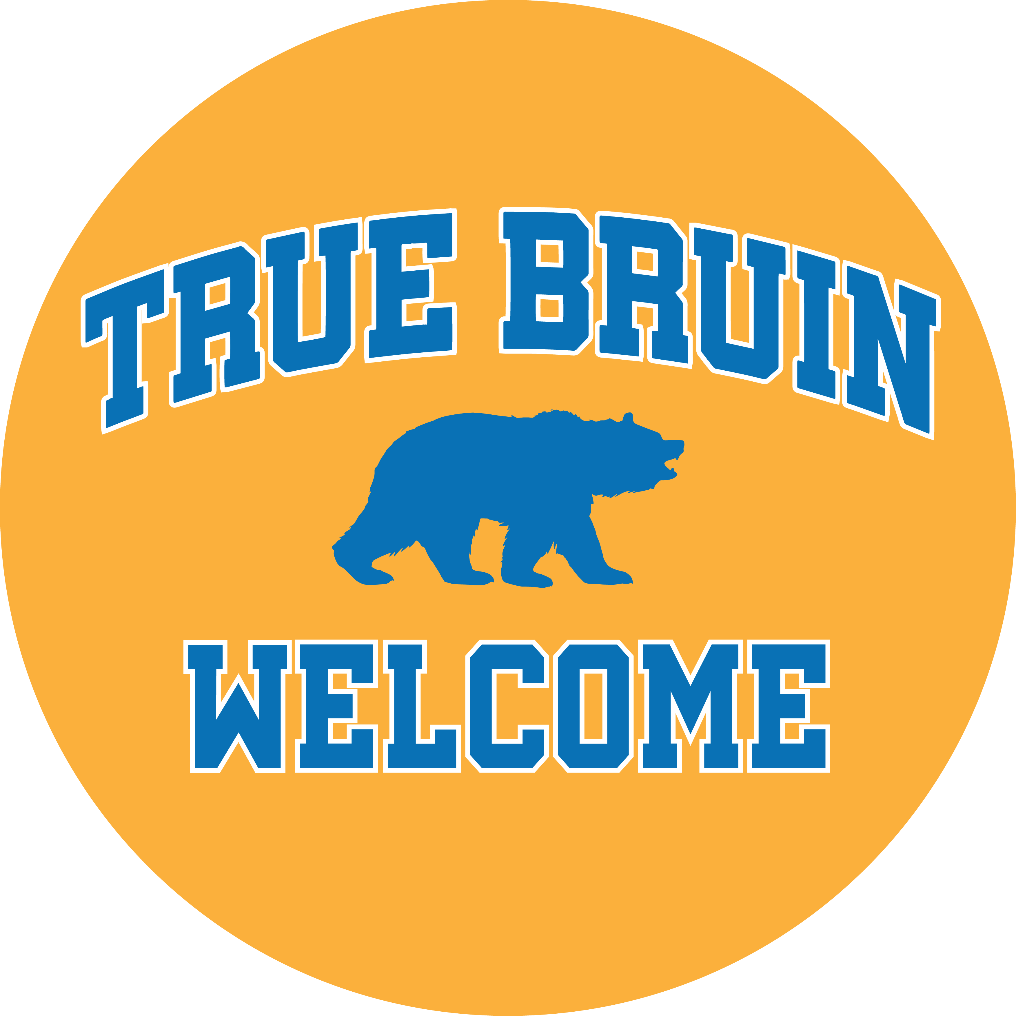 True Bruin Welcome